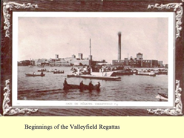 Beginnings of the Valleyfield Regattas 