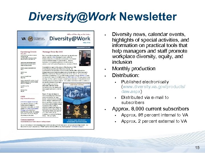 Diversity@Work Newsletter § § § Diversity news, calendar events, highlights of special activities, and