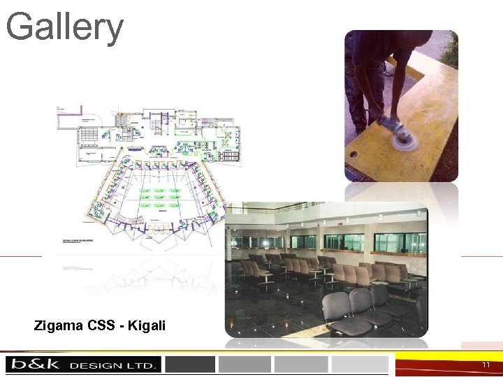 Gallery Zigama CSS - Kigali 11 