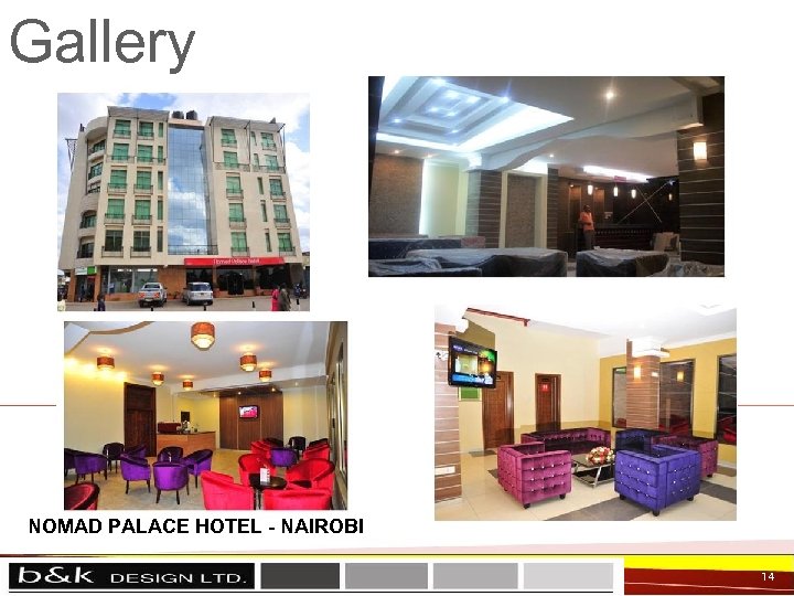 Gallery NOMAD PALACE HOTEL - NAIROBI 14 