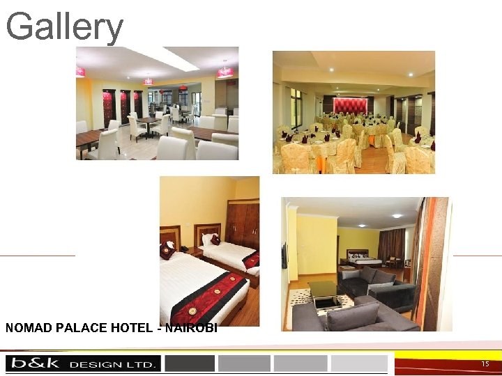 Gallery NOMAD PALACE HOTEL - NAIROBI 15 