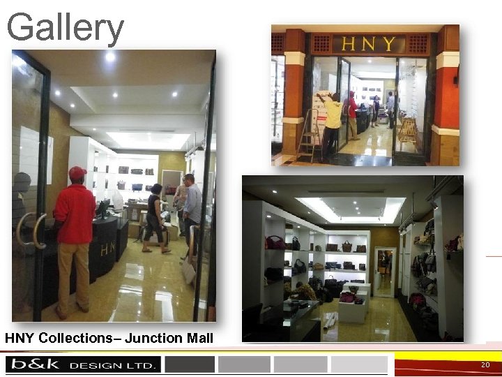 Gallery HNY Collections– Junction Mall 20 