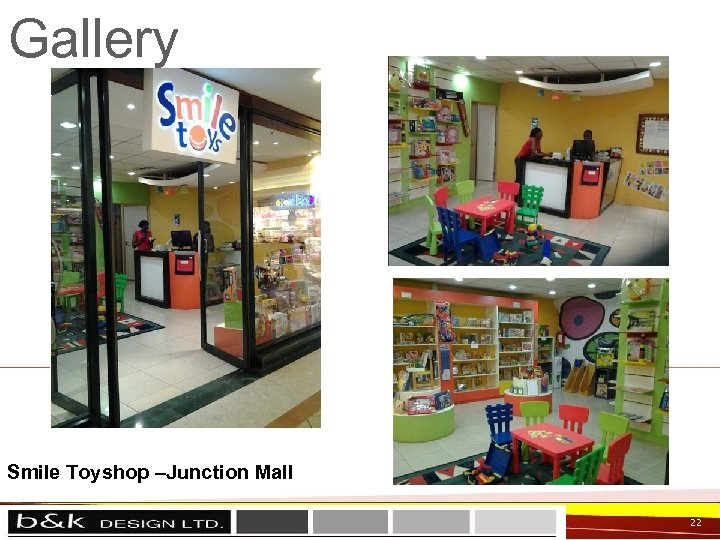 Gallery Smile Toyshop –Junction Mall 22 