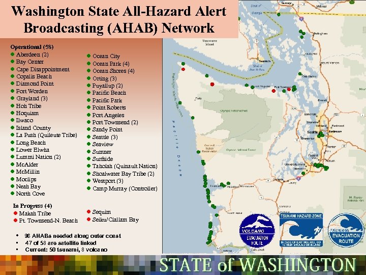Washington State All-Hazard Alert Broadcasting (AHAB) Network Operational (58) l Aberdeen (2) l Bay