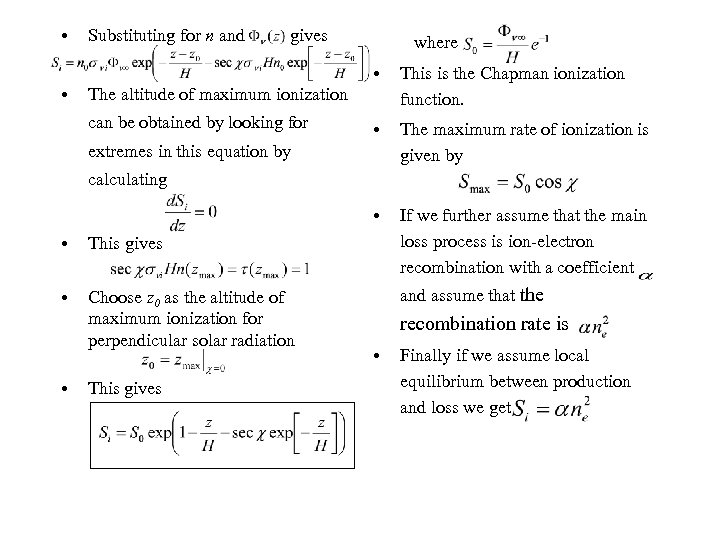  • Substituting for n and gives where • • The maximum rate of