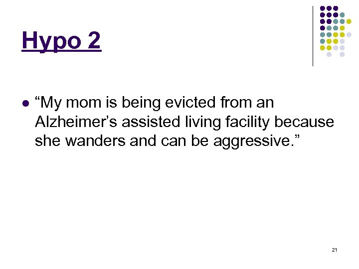 Hypo 2 l “My mom is being evicted from an Alzheimer’s assisted living facility