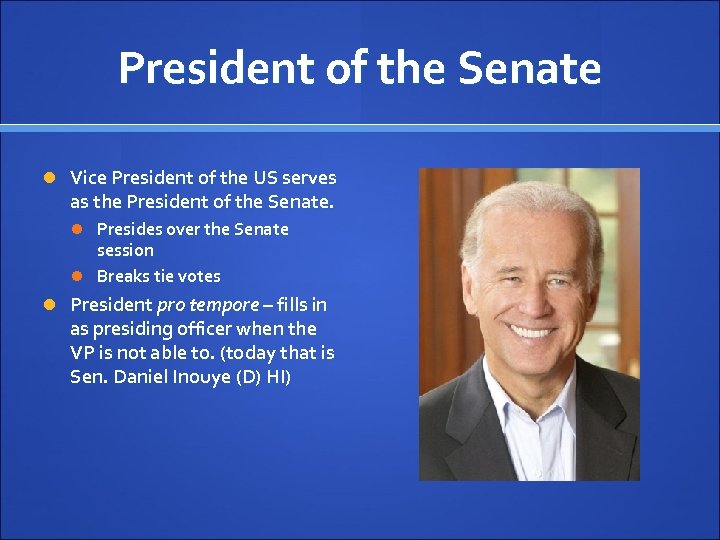 President of the Senate Vice President of the US serves as the President of