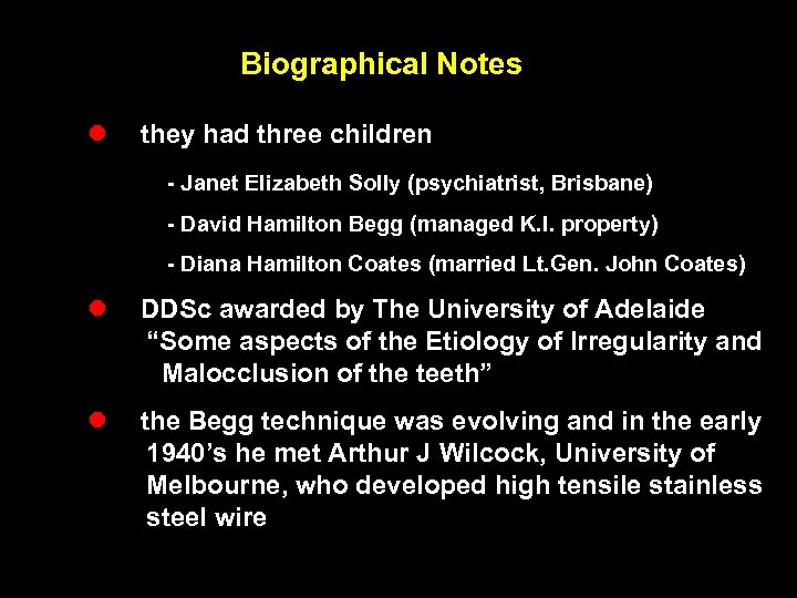 Biographical Notes l they had three children - Janet Elizabeth Solly (psychiatrist, Brisbane) -