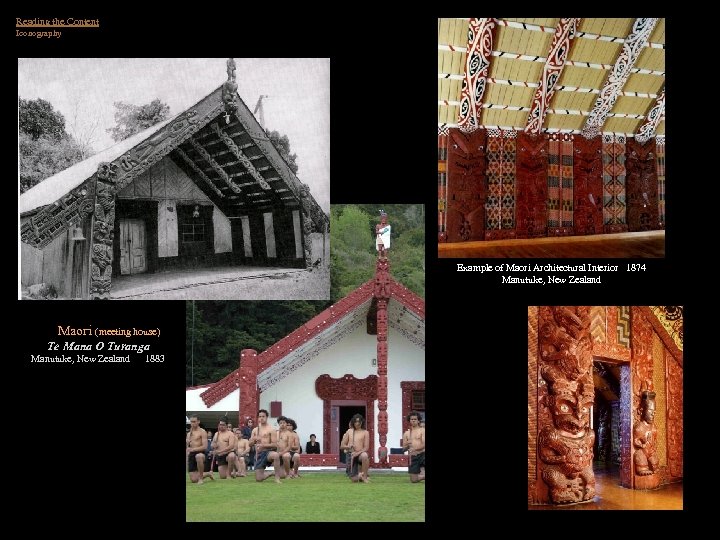 Reading the Content Iconography Example of Maori Architectural Interior 1874 Manutuke, New Zealand Maori