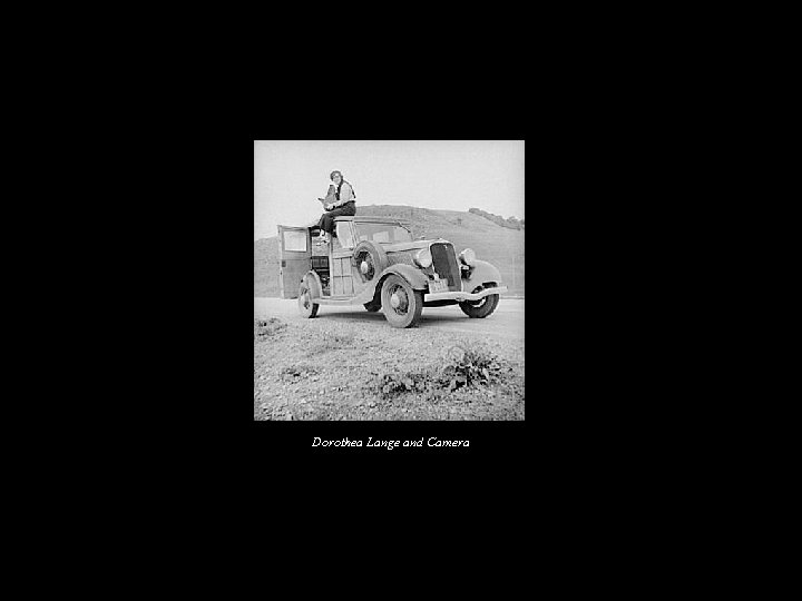 Dorothea Lange and Camera 