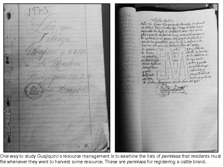 One way to study Guajiquiro’s resource management is to examine the lists of permisos