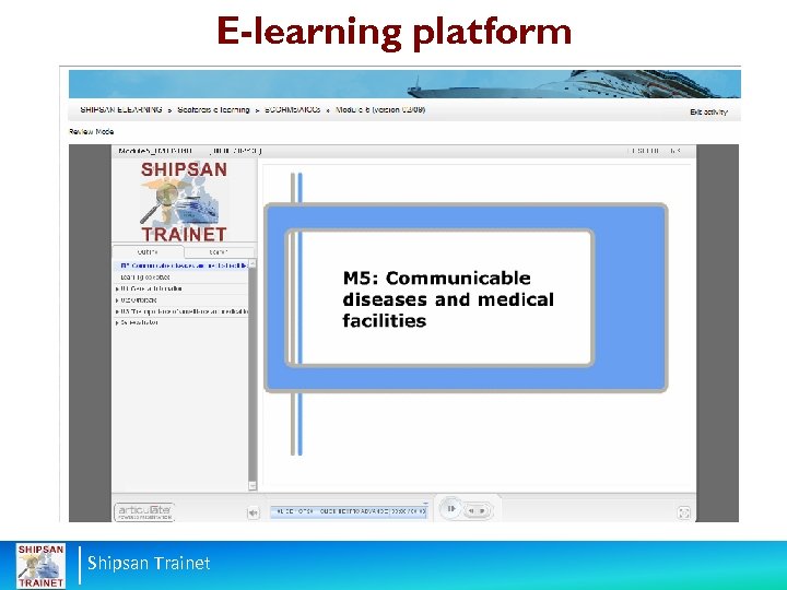 E-learning platform Shipsan Trainet 
