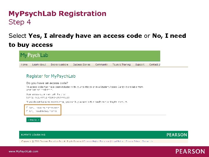 My. Psych. Lab Registration Step 4 Select Yes, I already have an access code