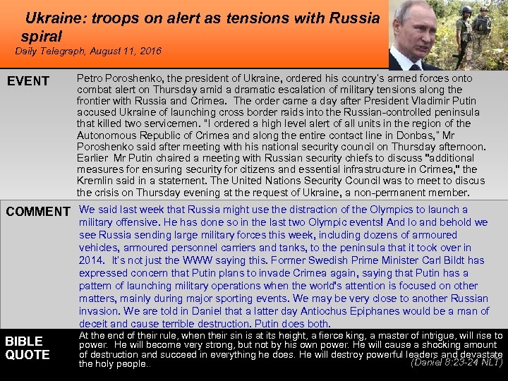 Ukraine: troops on alert as tensions with Russia spiral Daily Telegraph, August 11, 2016