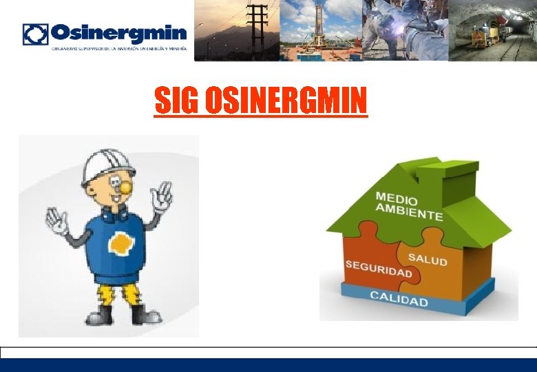SIG OSINERGMIN 