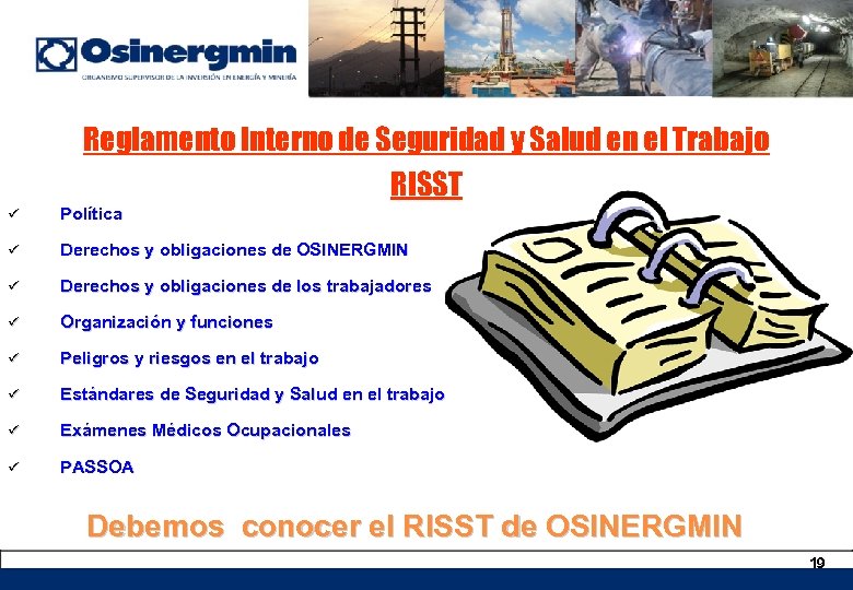 Reglamento Interno de Seguridad y Salud en el Trabajo RISST ü Política ü Derechos