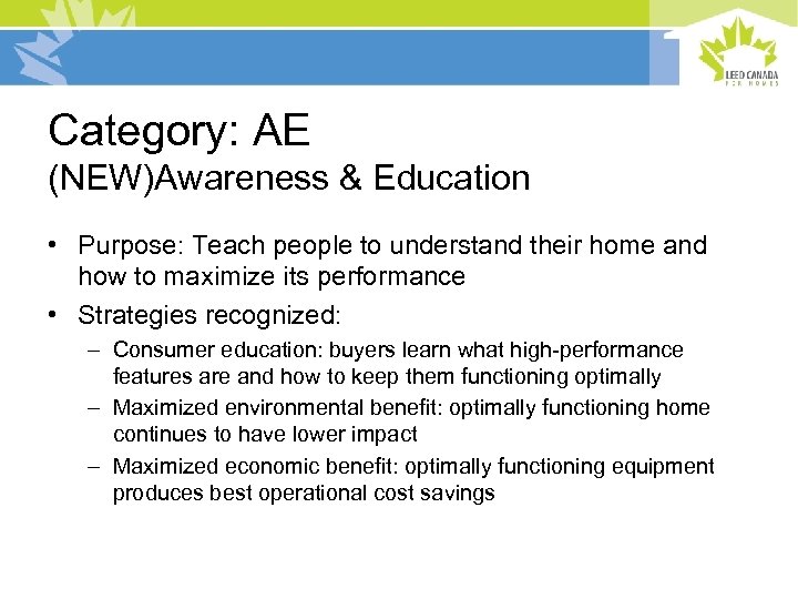 Category: AE (NEW)Awareness & Education • Purpose: Teach people to understand their home and