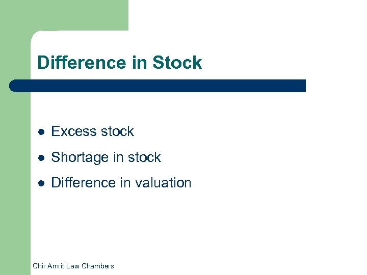 Difference in Stock l Excess stock l Shortage in stock l Difference in valuation