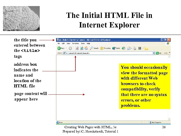 The Initial HTML File in Internet Explorer XP the title you entered between the