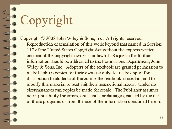 Copyright 2002 John Wiley & Sons, Inc. All rights reserved. Reproduction or translation of