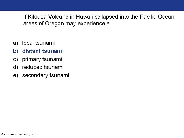 If Kilauea Volcano in Hawaii collapsed into the Pacific Ocean, areas of Oregon may