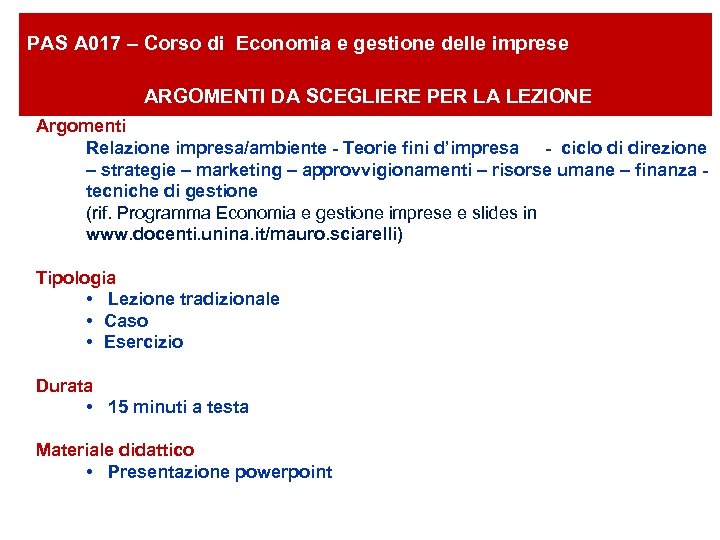 PAS A 017 – Corso di Economia e gestione delle imprese ARGOMENTI DA SCEGLIERE