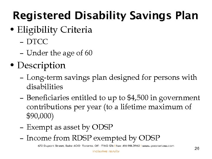 Registered Disability Savings Plan • Eligibility Criteria – DTCC – Under the age of