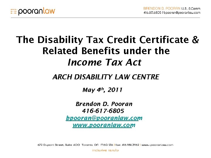 The Disability Tax Credit Certificate & Related Benefits under the Income Tax Act ARCH