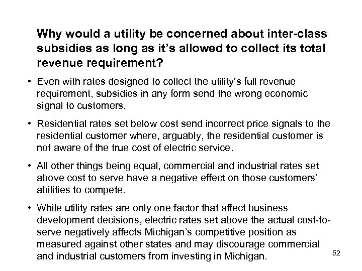Why would a utility be concerned about inter-class subsidies as long as it’s allowed