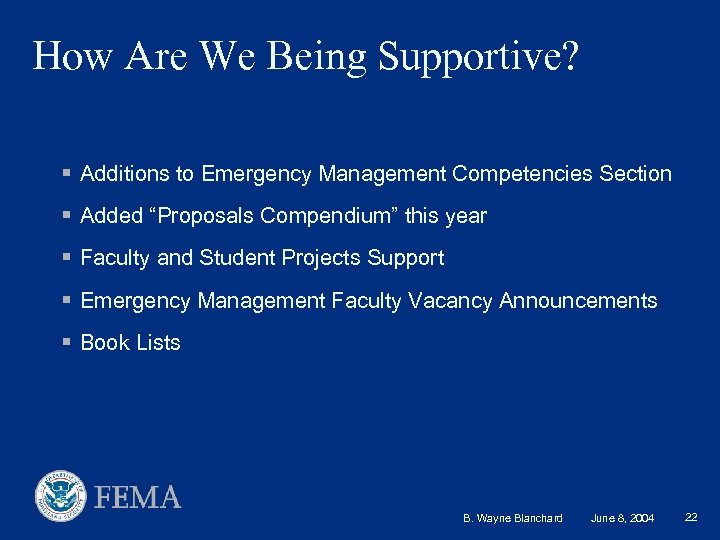 How Are We Being Supportive? § Additions to Emergency Management Competencies Section § Added