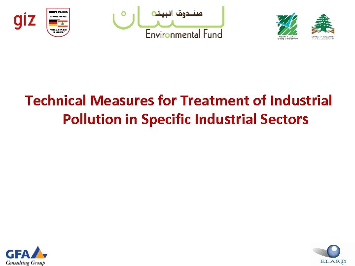 Technical Measures for Treatment of Industrial Pollution in Specific Industrial Sectors 