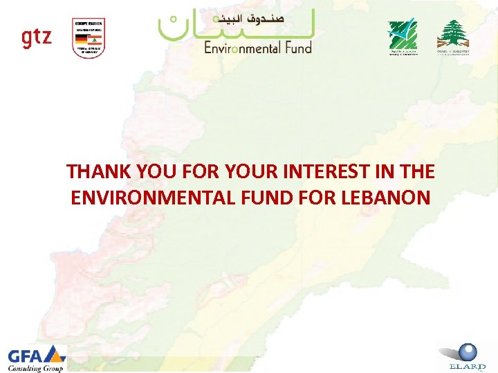 THANK YOU FOR YOUR INTEREST IN THE ENVIRONMENTAL FUND FOR LEBANON 