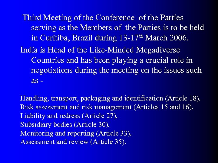  Third Meeting of the Conference of the Parties serving as the Members of