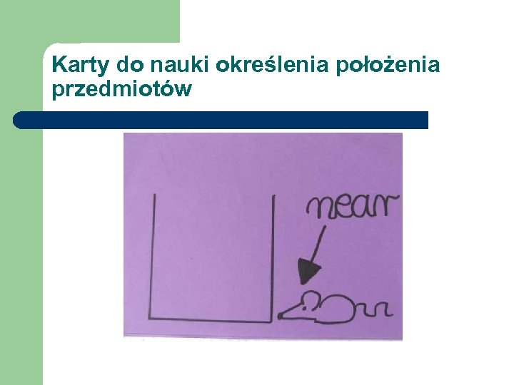 Karty do nauki określenia położenia przedmiotów 