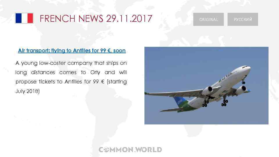 FRENCH NEWS 29. 11. 2017 Air transport: flying to Antilles for 99 €, soon