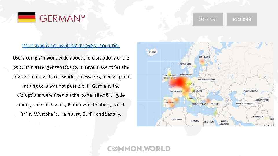 GERMANY Whats. App is not available in several countries Users complain worldwide about the
