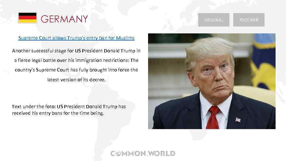 GERMANY Supreme Court allows Trump's entry ban for Muslims Another successful stage for US