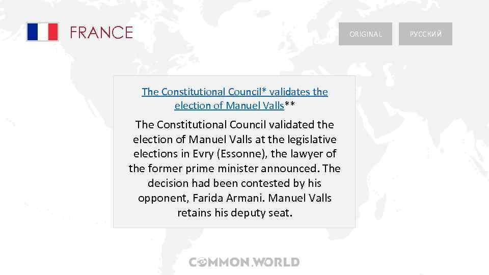 FRANCE ORIGINAL The Constitutional Council* validates the election of Manuel Valls** The Constitutional Council