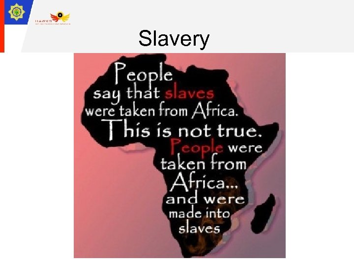 Slavery 