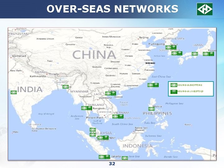 OVER-SEAS NETWORKS SHANGHAI HEUNG-A SHIPPING HEUNG-A LOGISTICS 32 