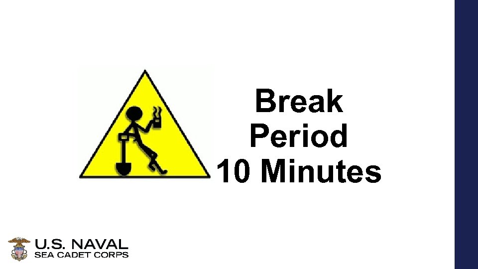 Break Period 10 Minutes 