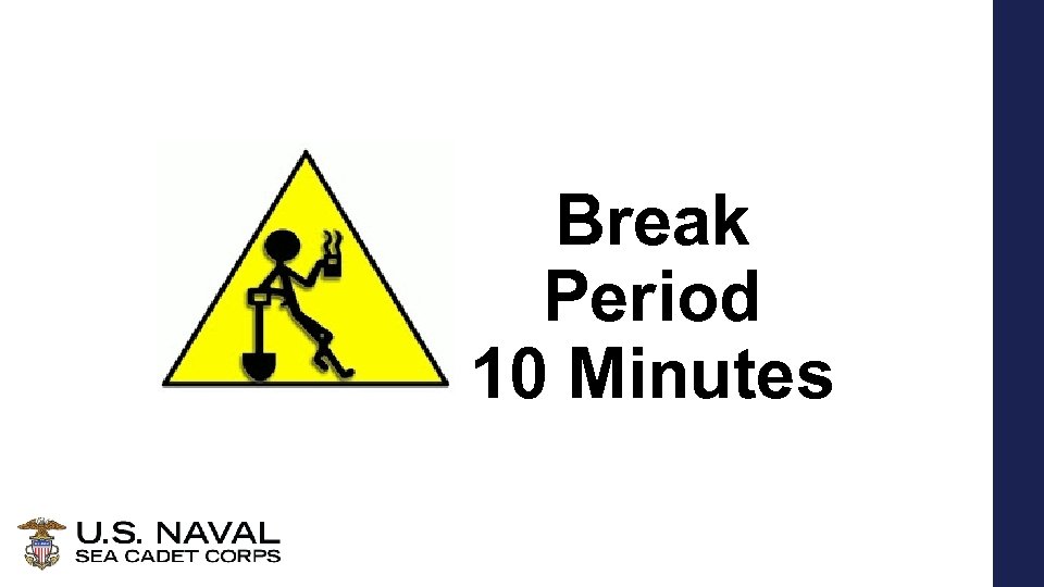 Break Period 10 Minutes 