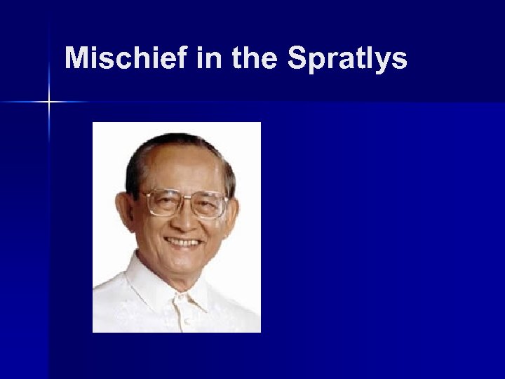 Mischief in the Spratlys 