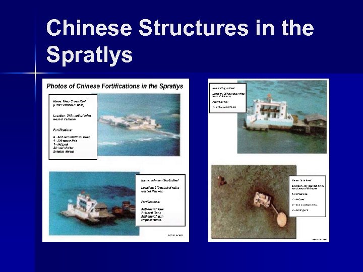 Chinese Structures in the Spratlys 