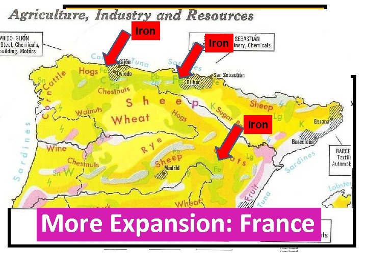 Spain in the Roman Empire Iron Copper Iron Lead & Zinc Iron More Expansion: