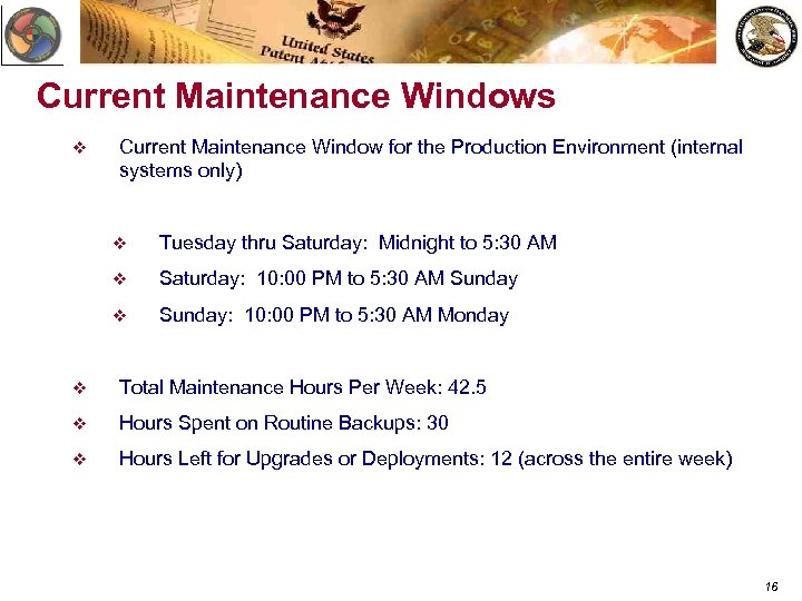 Current Maintenance Windows v Current Maintenance Window for the Production Environment (internal systems only)