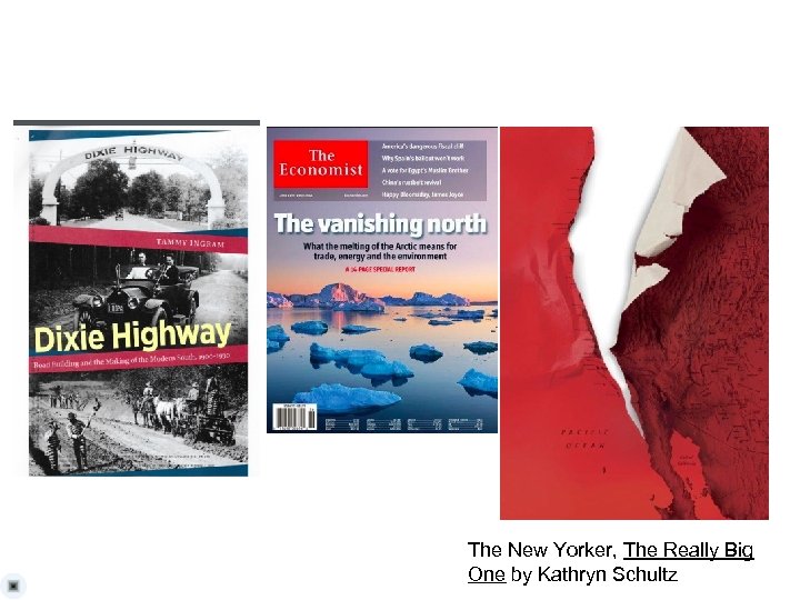 The New Yorker, The Really Big One by Kathryn Schultz 