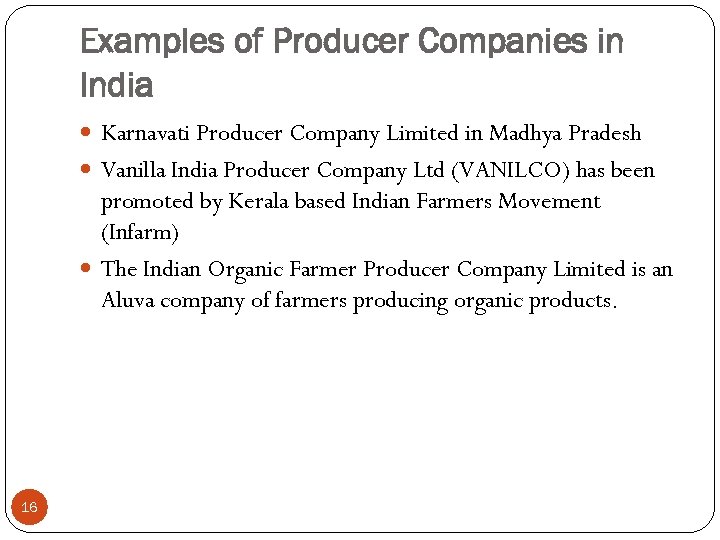 Examples of Producer Companies in India Karnavati Producer Company Limited in Madhya Pradesh Vanilla