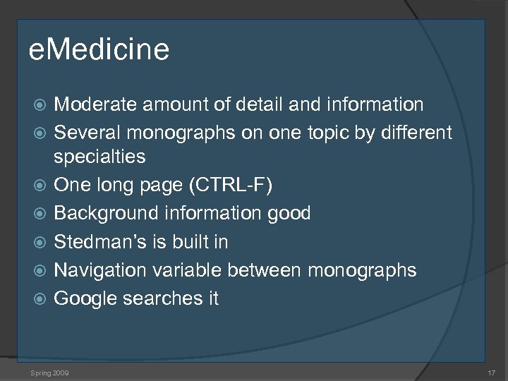 e. Medicine Moderate amount of detail and information Several monographs on one topic by