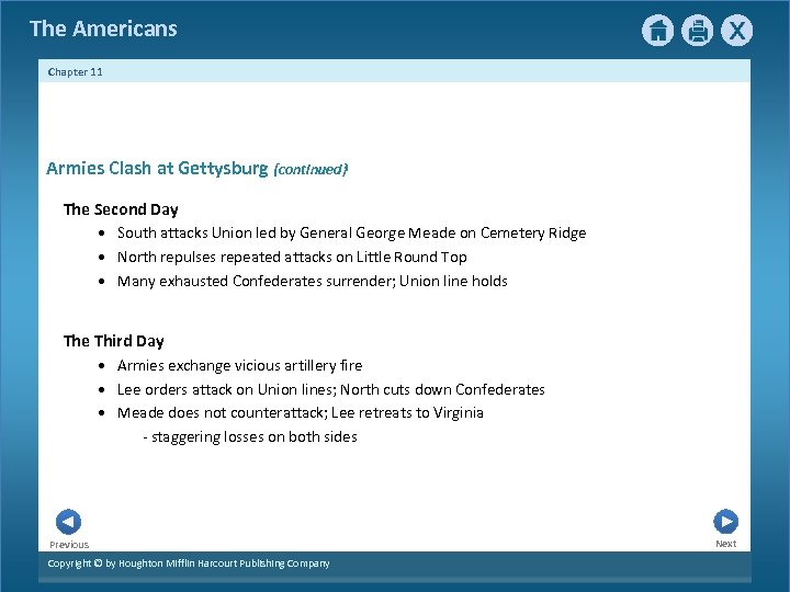 The Americans Chapter 11 Armies Clash at Gettysburg {continued} The Second Day • South